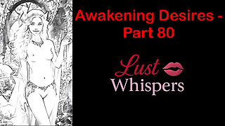 Awakening Desires - Part 80 - English Audio Story with Subtitle