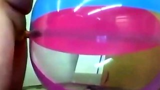 Daddy Plays with Inflatable Beach Ball Sex Toy