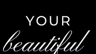 I'm Your Beautiful Secret