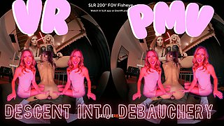 [VR PMV] Descent Into Debauchery