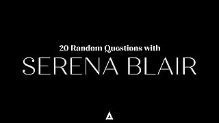 20 Random Questions with Serena Blaire Adult Time