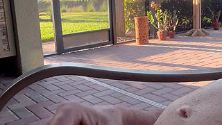 Morning Patio Masturbation
