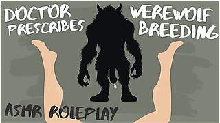Doctor Prescribes Werewolf Impregnation [audio Roleplay] - Car Toon And Erotic Audio