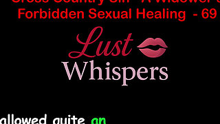Cross Country Sin: a Widower’s Forbidden Sexual Healing Part 69 - English Audio Sex Story